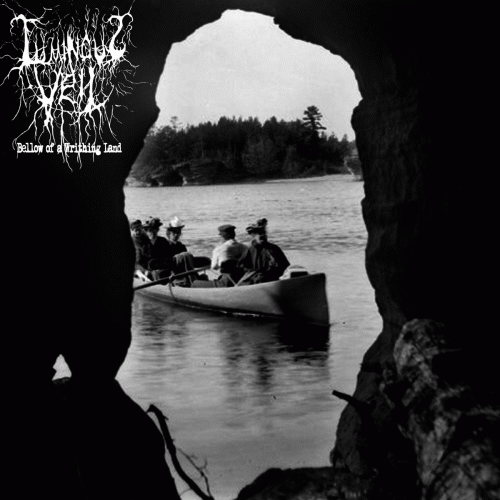 Luminous Veil : Bellow of a Writhing Land